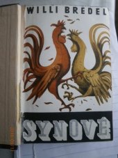 kniha Synové [2. díl trilogie Příbuzní a známí], Československý spisovatel 1951