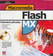 kniha Macromedia Flash MX podrobná příručka, CPress 2002