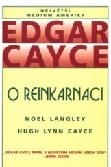 kniha Edgar Cayce o reinkarnaci, Pragma 2006