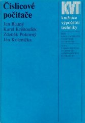 kniha Číslicové počítače vysokošk. učebnice pro vys. školy techn. směru, SNTL 1982