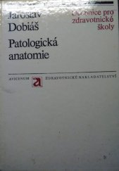 kniha Patologická anatomie, Avicenum 1979