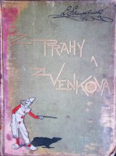 kniha Z Prahy a z venkova dvacet humoristických prací, Bursík & Kohout 1900