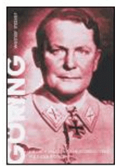 kniha Hermann Göring Hitlerův paladýn s janusovskou tváří : politická biografie, Argo 2004