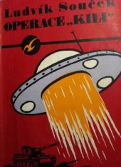 kniha Operace "Kili", Obzor 1970