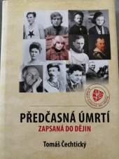 kniha Předčasná úmrtí zapsaná do dějin , Empresa Media 2016