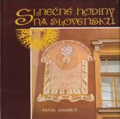 kniha Slnečné hodiny na Slovensku, Východoslovenské vydavateľstvo 1980