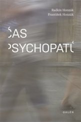 kniha Čas psychopatů, Galén 2018