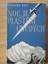 kniha Noc je pláštěm chudých, Práce-závod Jos. R. Vilímek 1949