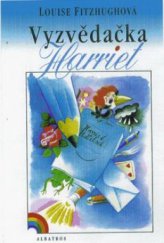 kniha Vyzvědačka Harriet, Albatros 1999
