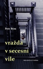 kniha Vražda v secesní vile, Brána 2017