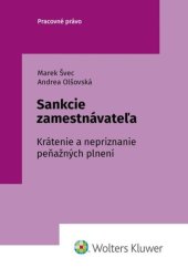 kniha Sankcie zamestnávateľa Krátenie a nepriznanie peňažných plnení, Wolters Kluwer 2022