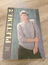 kniha Pleteme 2 strojové a ruční pletení, Státní nakladatelství technické literatury 1988