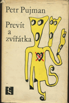 kniha Prevít a zvířátka, Československý spisovatel 1969