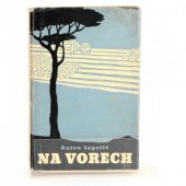 kniha Na vorech [Román], Práce 1948