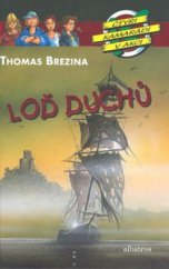 kniha Čtyři kamarádi v akci 16. - Loď duchů, Albatros 2008