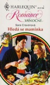 kniha Hledá se maminka, Harlequin 1998