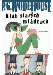 kniha Klub starých mládenců, Vyšehrad 2007