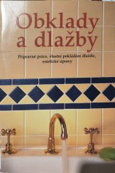 kniha Obklady a dlažby, Slovart 2000