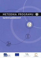 kniha Metodika programu - kariérní poradenství, Člověk v tísni 2012