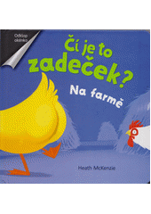 kniha Čí je to zadeček? Na farmě, Svojtka & Co. 2018