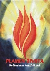 kniha Plamen života, s.n. 2010