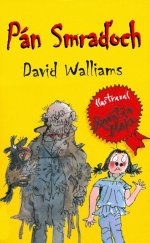 kniha Pán Smraďoch, Slovart 2013