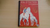 kniha Na statku O dobrých lidech a zvířatech, Komenium, učitelské nakladatelství 1948