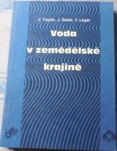 kniha Voda v zemědělské krajině [určeno pro posl. agronomické fak.], Vysoká škola zemědělská 1982