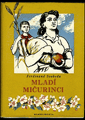 kniha Mladí mičurinci, Mladá fronta 1953