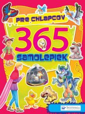 kniha 365 samolepiek pre chlapcov, Svojtka 2012