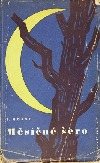 kniha Měsíčné šero, L. Mazáč 1943