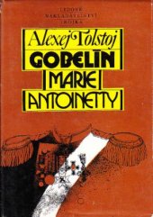 kniha Gobelín Marie Antoinetty [Výbor próz], Lidové nakladatelství 1982