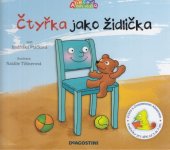 kniha Čtyřka jako židlička Abeceda není věda, De Agostini 2010