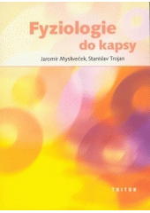 kniha Fyziologie do kapsy, Triton 2004
