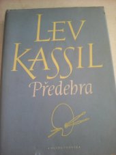 kniha Předehra Román o mladém malíři Koljovi Dmitrijevovi, Mladá fronta 1958