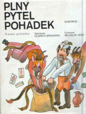 kniha Plný pytel pohádek české pohádky : pro čtenáře od 8 let, Albatros 1983