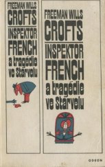 kniha Inspektor French a tragédie ve Starvelu, Odeon 1972