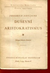 kniha Duševní aristokratismus, Bohuslav Hendrich 1940