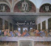 kniha Leonardo da Vinci [jeho život a dílo včetně 30 příloh se vzácnými faksimiliemi], CPress 2006