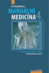 kniha Manuální medicína průvodce diagnostikou a léčbou vertebrogenních poruch, Maxdorf 2008