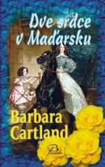 kniha Dvě srdce v Maďarsku, Baronet 2006