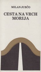 kniha Cesta na vrch Morija,  Cirkevné nakladateľstvo  1972