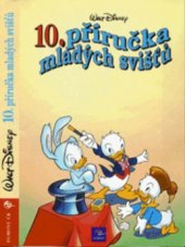 kniha 10. příručka mladých svišťů, Egmont 1999