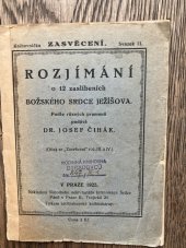 kniha Rozjímání o 12 zaslíbeních Božského srdce Ježíšova, Arcib. knihtisk. 1925