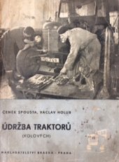 kniha Údržba traktorů (kolových), Brázda 1952