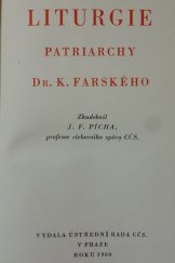 kniha Liturgie patriarchy Dr. K. Farského, Ústřední církevní nakladatelství 1960