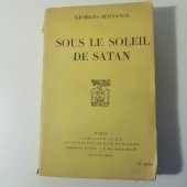 kniha Sous le soleil de Satan [Francouzská verze knihy "Pod sluncem satanovým"], Librairie Plon 1929