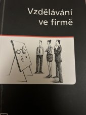 kniha Vzdělávání ve firmě, Alfa Publishing 2007