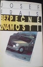 kniha Bezpečné známosti, Československý spisovatel 1988