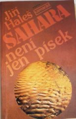 kniha Sahara není jen písek, Práce 1982